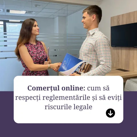 Comerțul online: cum să respecți reglementările și să eviți riscurile legale